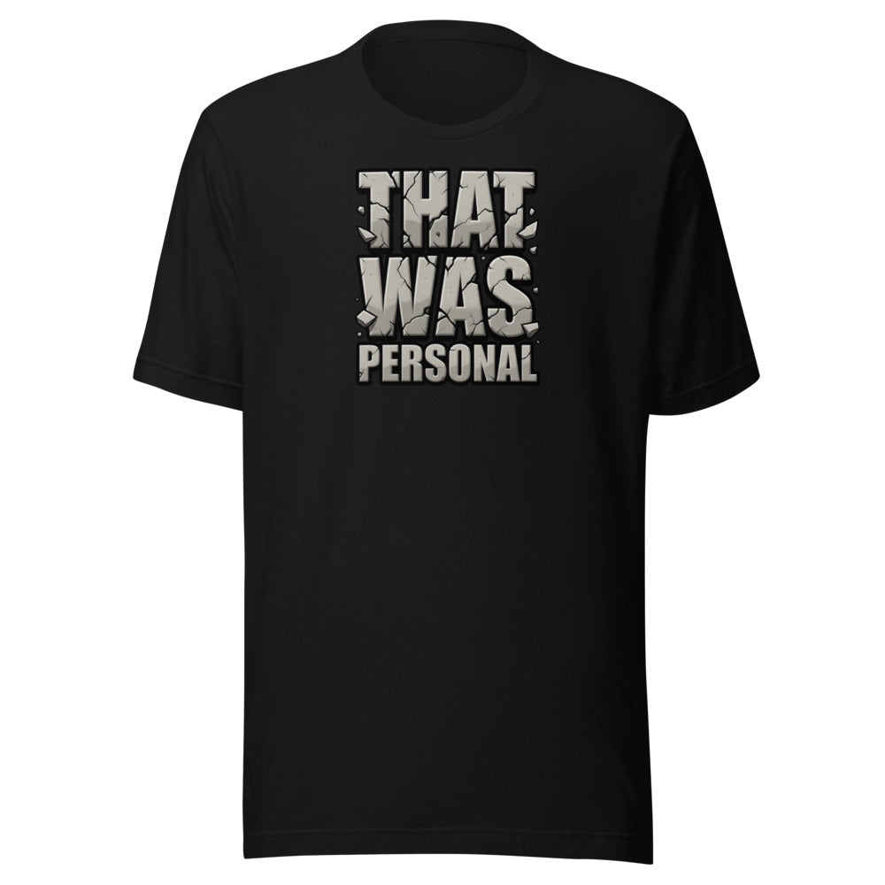 That Was Personal cracked stone meme sports motivation graphic t-shirt ClutchMemes
