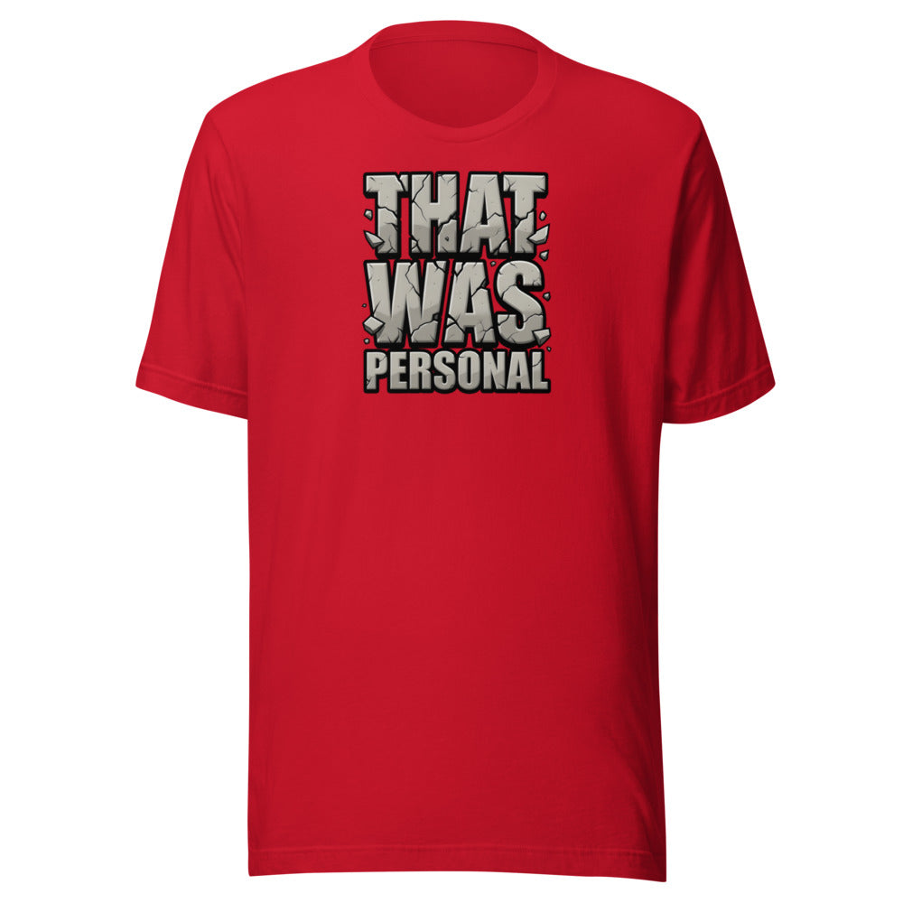 That Was Personal cracked stone meme sports motivation graphic t-shirt ClutchMemes