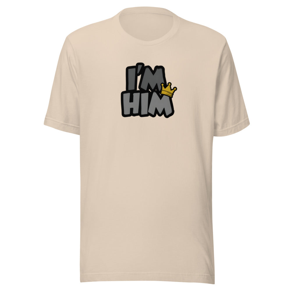 I'm Him crown meme confidence sports graphic t-shirt funny tee ClutchMemes